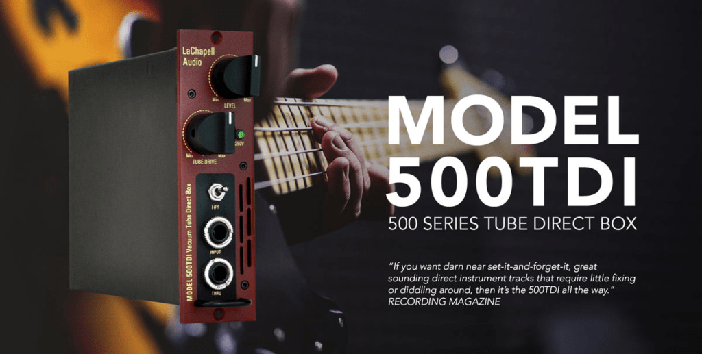 LaChapell Audio 500TDI 500 Series tube DI