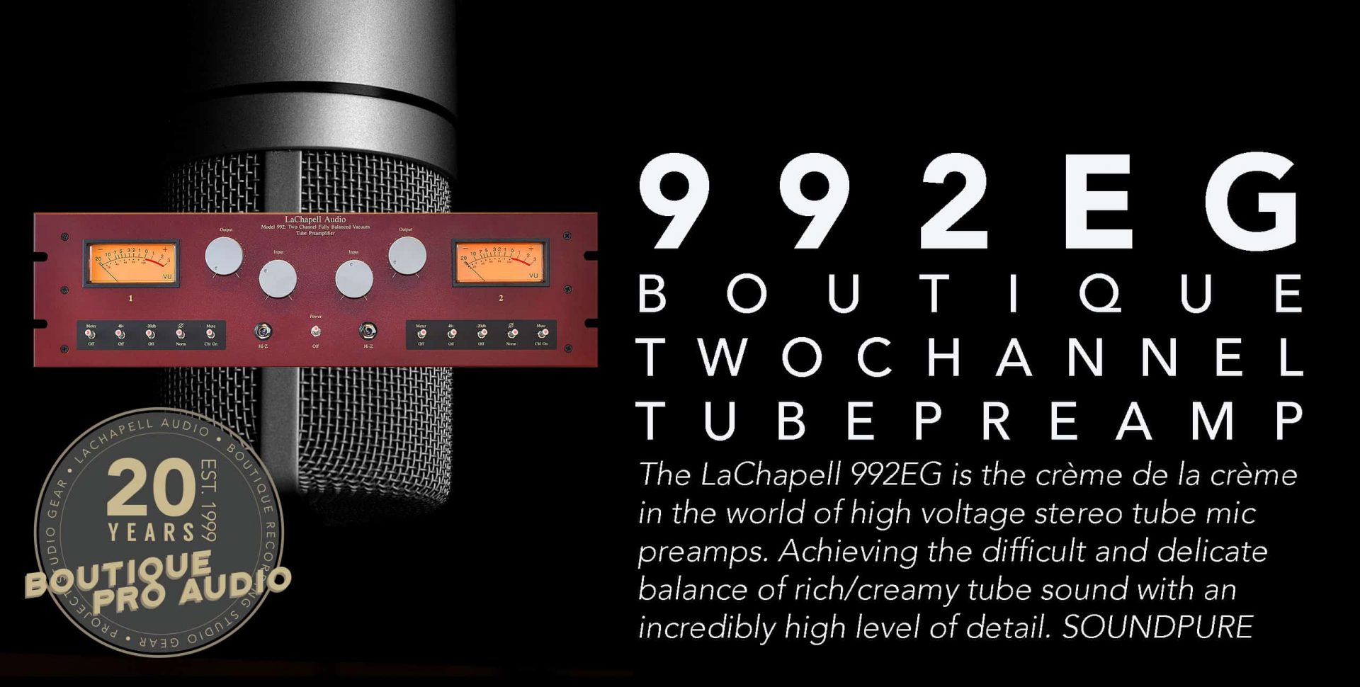 LaChapell 992EG two channel tube microphone preamp - 20th anniversary